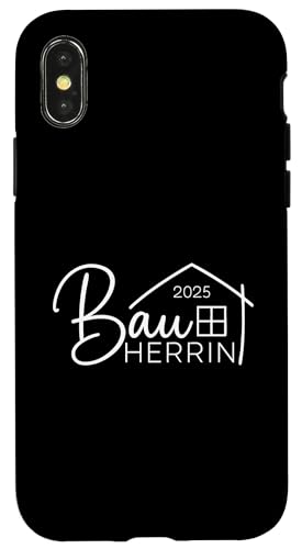 Bauherrin 2025 Hausbau Eigenheim Bauherren Hülle für iPhone X/XS Bauherrin 2025 Hausbau Eigenheim Bauherren Hülle für iPhone X/XS von Bauherr & Bauherrin Geschenk für Hausbau Eigenheim