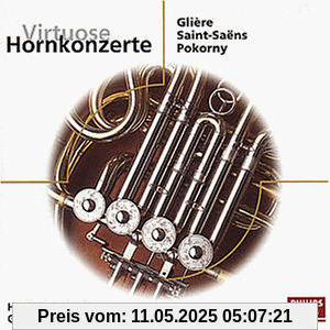 Eloquence - Hornkonzerte Eloquence - Hornkonzerte von Baumann