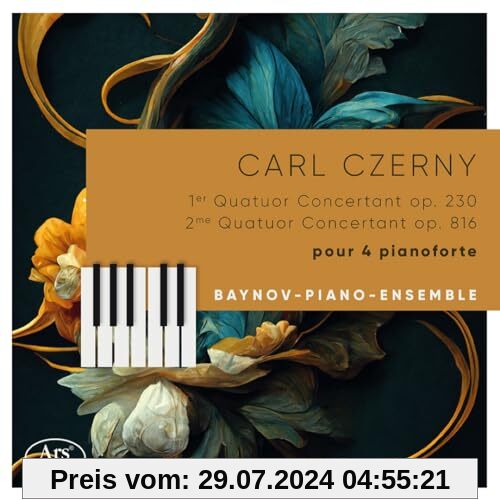 Carl Czerny: Quatuors Concertants pour 4 Pianoforte von Baynov-Piano-Ensemble