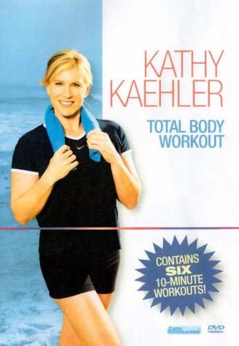 Kathy Kaehler Total Body Workout: 6 Ten Minute Workouts [DVD] (2009) (japan import) von Bayview Films