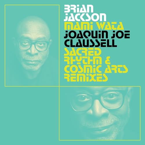 Mami Wata - Joaquin Joe Claussell [Vinyl Maxi-Single] von Bbe (Membran)