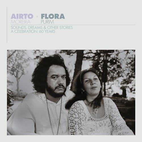 Airto & Flora - A Celebration: 60 Years - Sounds, Dreams & Other Stories [Vinyl LP] von Bbe Music (Membran)