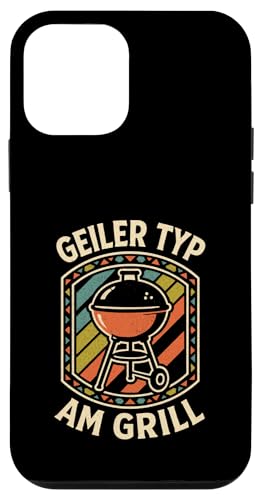 Geiler Typ Am Grill - Grillen Grillparty Hülle für iPhone 12 mini von Bbq Grillen Grillabend Grillsaison Grill Humor
