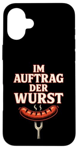 Im Auftrag Der Wurst - Lustige Sprüche Grillen Hülle für iPhone 16 Plus Im Auftrag Der Wurst - Lustige Sprüche Grillen Hülle für iPhone 16 Plus von Bbq Papa Vater Vatertag Wurst Griller