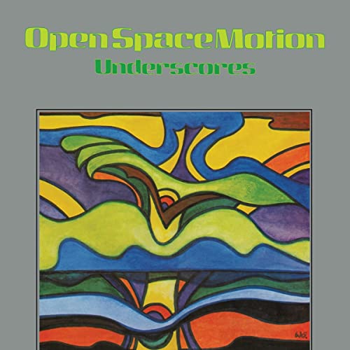 Open Space Motion: Underscores (Remastered) von Be With Records