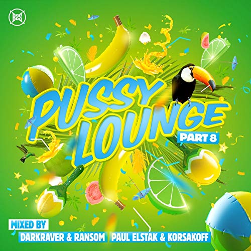 Pussy Lounge 2019-Part 8 von Be Yourself (Rough Trade)