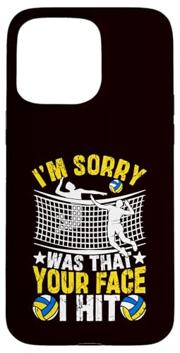 Volleyball - I'm Sorry Was That Your Face I Hit Hülle für iPhone 15 Pro Max Volleyball - I'm Sorry Was That Your Face I Hit Hülle für iPhone 15 Pro Max von Beach Volleyball Summer Sport Design Outfit