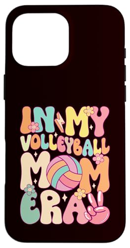 Volleyball - In der Ära meiner Volleyball-Mutter Hülle für iPhone 16 Pro Max Volleyball - In der Ära meiner Volleyball-Mutter Hülle für iPhone 16 Pro Max von Beach Volleyball Summer Sport Design Outfit