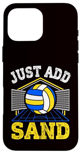 Volleyball – einfach Sand hinzufügen Hülle für iPhone 16 Pro Max Volleyball – einfach Sand hinzufügen Hülle für iPhone 16 Pro Max von Beach Volleyball Summer Sport Design Outfit