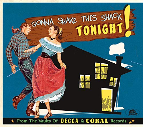 Gonna Shake This Shack - From The Vaults Of Decca And Coral Records Vol.1 (CD) von Bear Family Productions (Bear Family Records)