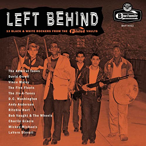 Left Behind-Black & White 'Felsted' Rockers [Vinyl LP] von Bear Family Records