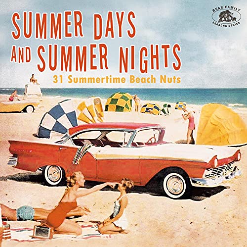Summer Days And Summer Nights – 31 Summertime Beach Nuts (CD) von Bear Family Productions (Bear Family Records)