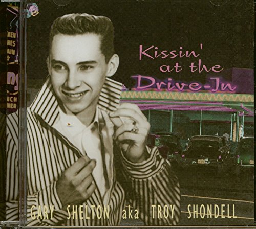 Aka Gary Shelton - Kissin' At The Drive In (CD) von Bear Family Records (Bear Family Records)