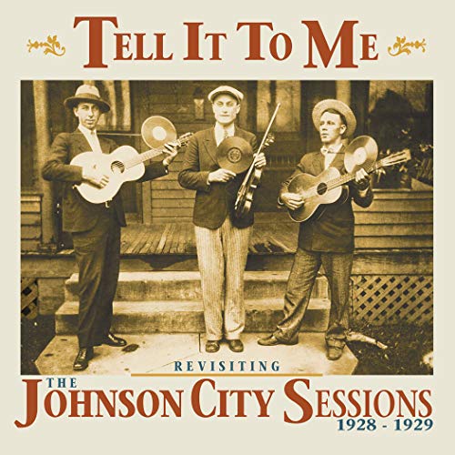 Tell It To Me - The Johnson City Sessions - Revisted (CD) von Bear Family Records (Bear Family Records)