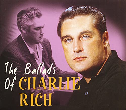 The Ballads Of Charlie Rich (CD) von Bear Family Records (Bear Family Records)