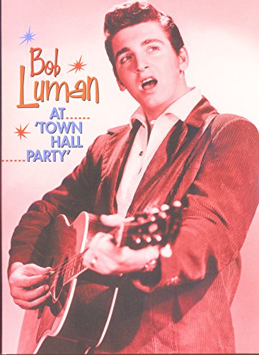 Bob Luman - At Town Hall Party (DVD) von Bear Family Records Gmbh