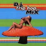 DJ Trip Hop Mix DJ Trip Hop Mix von Beast