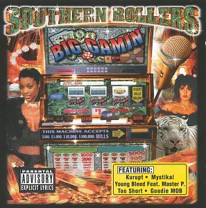 Southern Rollers-Big Gamin' von Beast