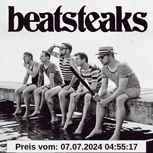 Beatsteaks von Beatsteaks