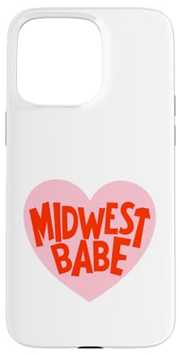 Midwest Babe Herz Aufkleber mit verspieltem Text Hülle für iPhone 15 Pro Max von Beautiful World