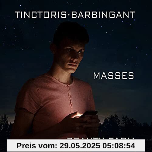 Tinctoris/Barbingant: Messen Tinctoris/Barbingant: Messen von Beauty Farm