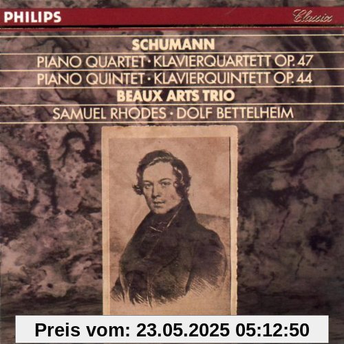 Klavierquartett Op. 47, Klavierquintett Op. 44 Klavierquartett Op. 47, Klavierquintett Op. 44 von Beaux Arts Trio