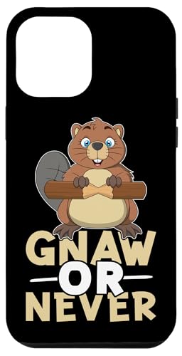 Biber: Gnaw Or Never Hülle für iPhone 12 Pro Max Biber: Gnaw Or Never Hülle für iPhone 12 Pro Max von Beaver And Mountains Wildlife Designs For Kids