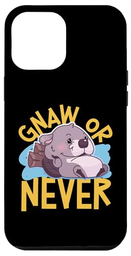 Biber: Gnaw Or Never Hülle für iPhone 12 Pro Max Biber: Gnaw Or Never Hülle für iPhone 12 Pro Max von Beaver And Mountains Wildlife Designs For Kids