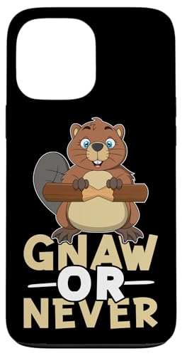 Biber: Gnaw Or Never Hülle für iPhone 13 Pro Max Biber: Gnaw Or Never Hülle für iPhone 13 Pro Max von Beaver And Mountains Wildlife Designs For Kids