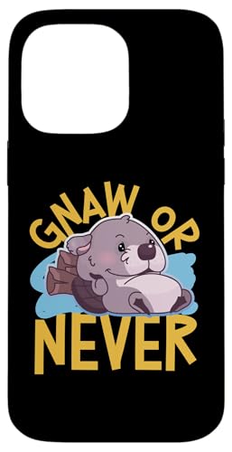 Biber: Gnaw Or Never Hülle für iPhone 14 Pro Max Biber: Gnaw Or Never Hülle für iPhone 14 Pro Max von Beaver And Mountains Wildlife Designs For Kids