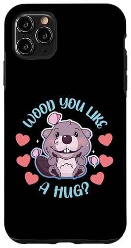 Biber: Holz Sie mögen eine Umarmung? Hülle für iPhone 11 Pro Max Biber: Holz Sie mögen eine Umarmung? Hülle für iPhone 11 Pro Max von Beaver And Mountains Wildlife Designs For Kids