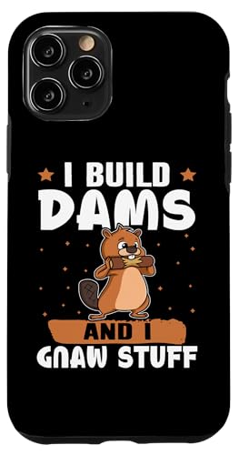 Biber: I Build Dams And I Gnaw Stuff Hülle für iPhone 11 Pro Biber: I Build Dams And I Gnaw Stuff Hülle für iPhone 11 Pro von Beaver And Mountains Wildlife Designs For Kids