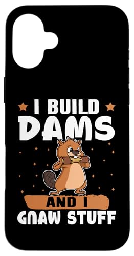 Biber: I Build Dams And I Gnaw Stuff Hülle für iPhone 16 Plus Biber: I Build Dams And I Gnaw Stuff Hülle für iPhone 16 Plus von Beaver And Mountains Wildlife Designs For Kids