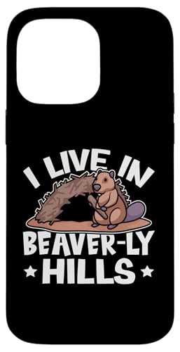 Biber: I Live In Beaver-ly Hills Hülle für iPhone 14 Pro Max Biber: I Live In Beaver-ly Hills Hülle für iPhone 14 Pro Max von Beaver And Mountains Wildlife Designs For Kids