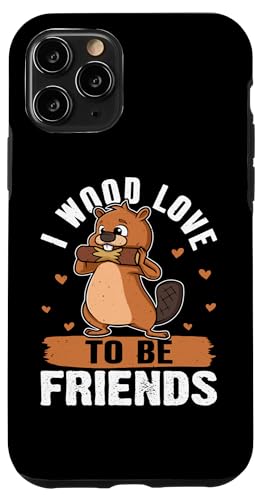 Biber: I Wood Love To Be Friends Hülle für iPhone 11 Pro Biber: I Wood Love To Be Friends Hülle für iPhone 11 Pro von Beaver And Mountains Wildlife Designs For Kids