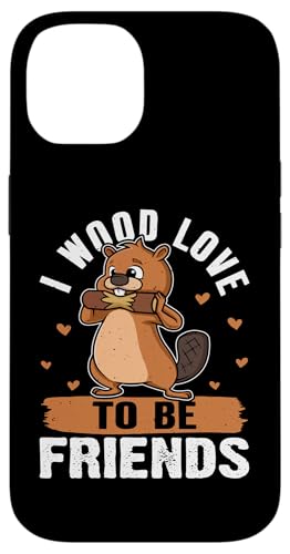 Biber: I Wood Love To Be Friends Hülle für iPhone 14 Biber: I Wood Love To Be Friends Hülle für iPhone 14 von Beaver And Mountains Wildlife Designs For Kids