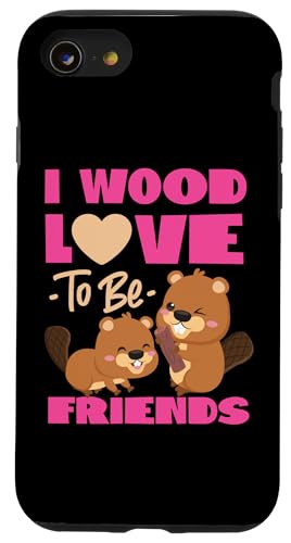 Biber: I Wood Love To Be Friends Hülle für iPhone SE (2020) / 7 / 8 von Beaver And Mountains Wildlife Designs For Kids