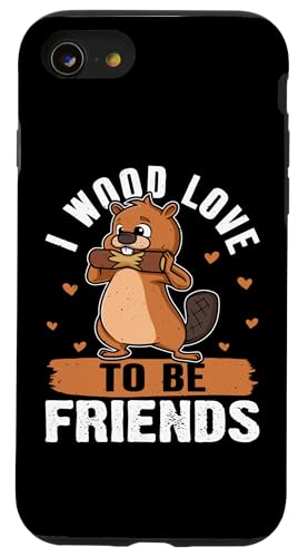 Biber: I Wood Love To Be Friends Hülle für iPhone SE (2020) / 7 / 8 von Beaver And Mountains Wildlife Designs For Kids