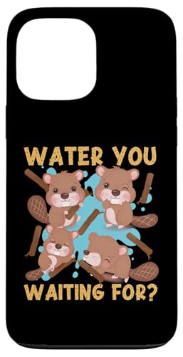 Biber: Wasser, auf das Sie warten? Hülle für iPhone 13 Pro Max Biber: Wasser, auf das Sie warten? Hülle für iPhone 13 Pro Max von Beaver And Mountains Wildlife Designs For Kids