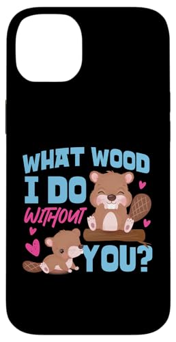 Biber: Welches Holz mache ich ohne dich? Hülle für iPhone 14 Plus Biber: Welches Holz mache ich ohne dich? Hülle für iPhone 14 Plus von Beaver And Mountains Wildlife Designs For Kids