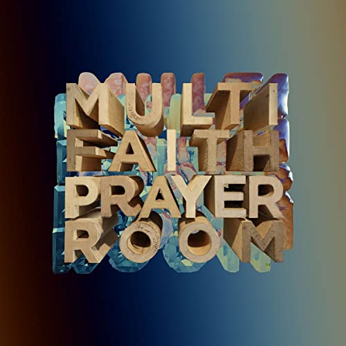 Multi Faith Prayer Room von Because Music (Universal Music)