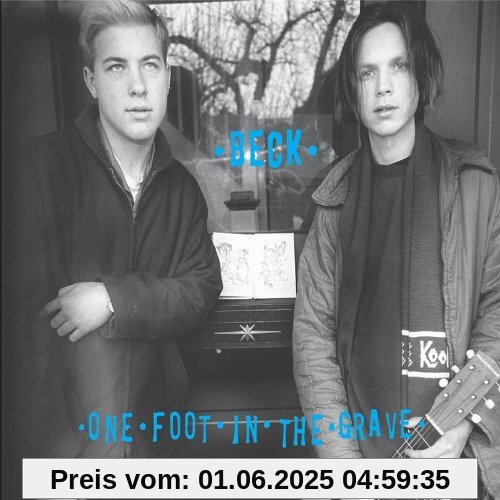 One Foot in the Grave One Foot in the Grave von Beck