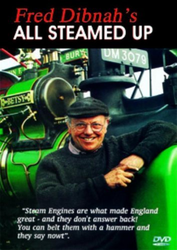 Fred Dibnah's All Steamed Up [DVD] von Beckmann Visual Publishing