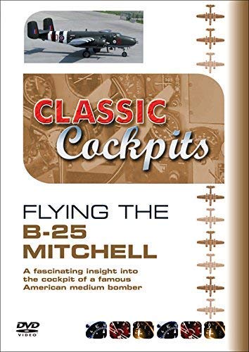 Classic Cockpit - Flying The B-25 Mitchell [DVD] von Beckmann