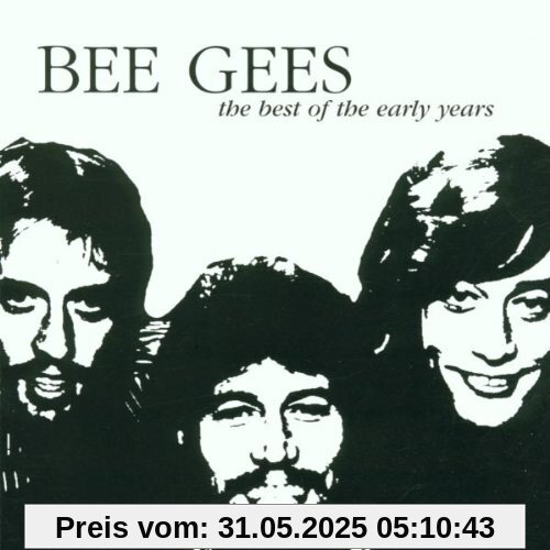 Best of the Early Years von Bee Gees