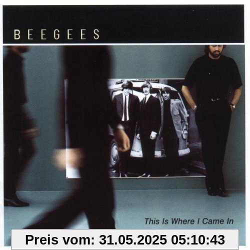 This Is Where I Came in von Bee Gees