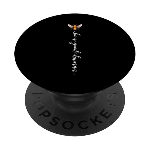 Sei ein guter Mensch Biene Freundlichkeit zählt Sei Gutes PopSockets Klebender PopGrip Sei ein guter Mensch Biene Freundlichkeit zählt Sei Gutes PopSockets Klebender PopGrip von Bee Good Human Be Kind Kindness Inspiration Gifts