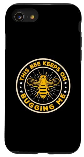 Bee Keeps on Bugging Me Imkerei-Design für Imkereien Hülle für iPhone SE (2020) / 7 / 8 von Beekeeping Design Ideas For Beekeepers