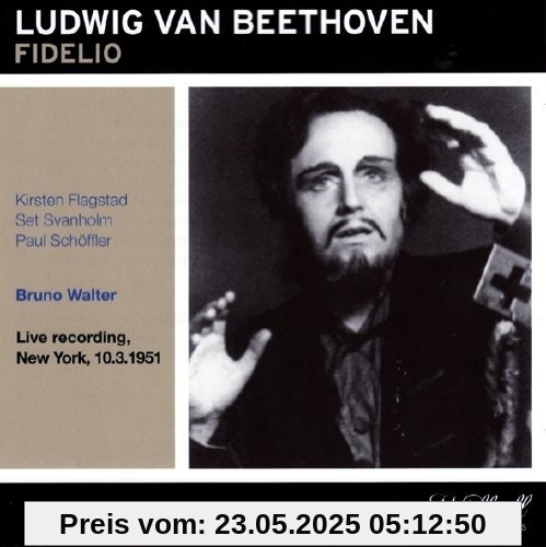 Fidelio (New York 1951) von Beethoven, Ludwig Van