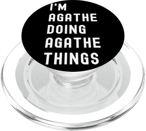 Ich bin Agathe, der Agathe-Dinge tut PopSockets PopGrip für MagSafe Ich bin Agathe, der Agathe-Dinge tut PopSockets PopGrip für MagSafe von Being Agathe Birthday Name Funny